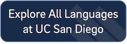 explore all languages at UC San Diego select button